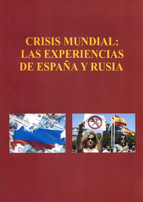 Crisis mundial: Las experiencias de Espana y Rusia #1