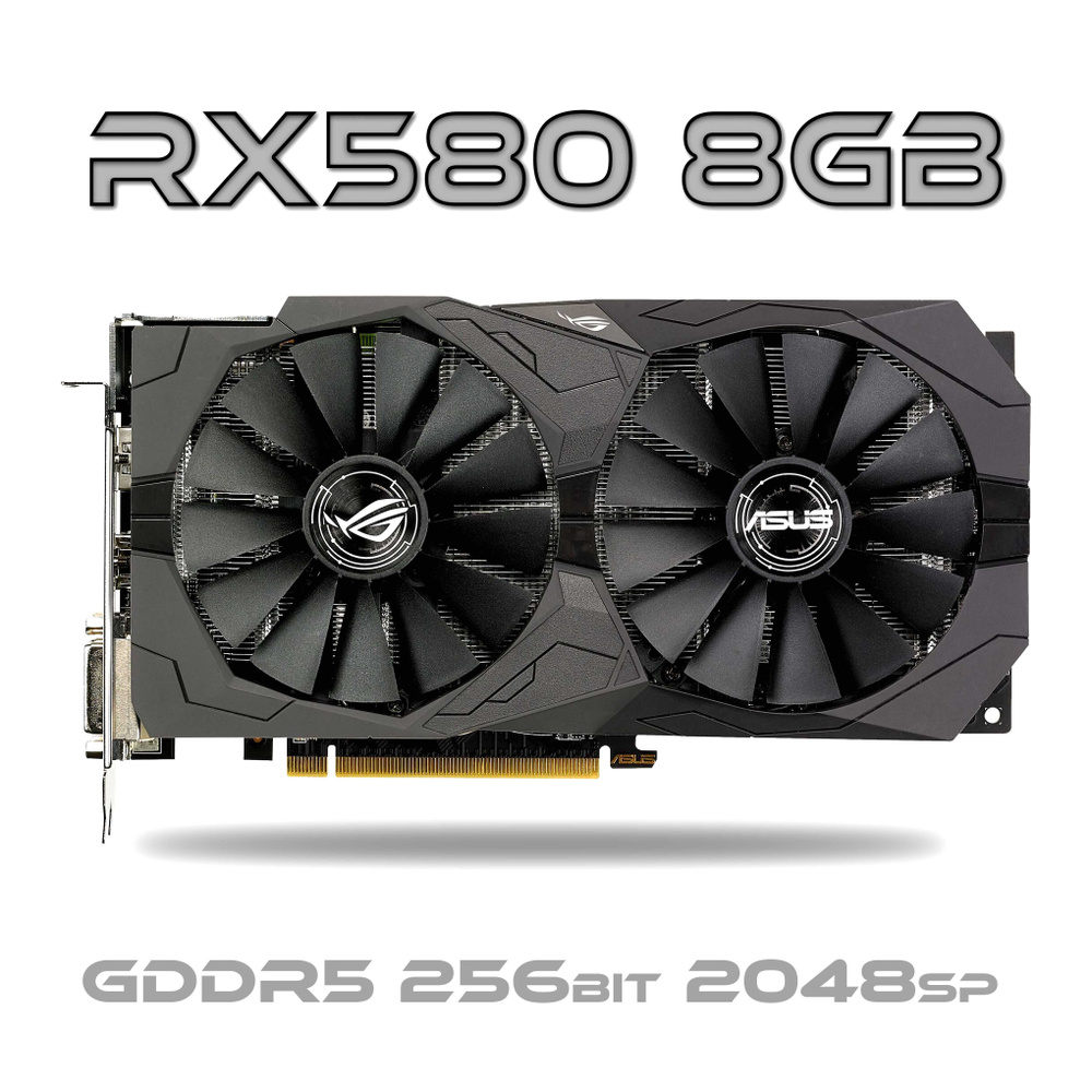 ASUS Видеокарта Radeon RX 580 8 ГБ (ROG-STRIX-RX580-O8G-GAMING) #1